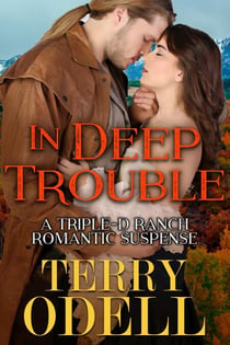 In Deep Trouble - Triple-D Ranch, #2