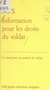 La lutte pour un syndicat de soldats - Information pour les droits du soldat