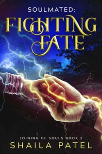 Fighting Fate - Joining of Souls, #2