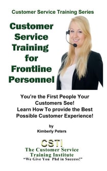 Customer Service Training for Frontline Personnel - Customer Service Training Series, #5