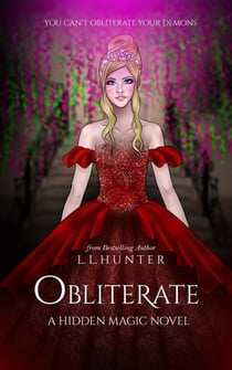 Obliterate - Hidden Magic, #3