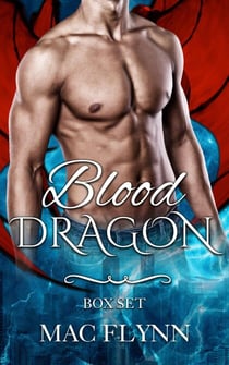 Blood Dragon Box Set (Vampire Dragon Shifter Romance) - Blood Dragon