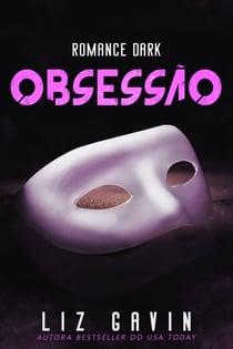 Obsessão - Rock Stars da Muse of Darkness, #2