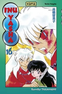 Inu-Yasha - Tome 16