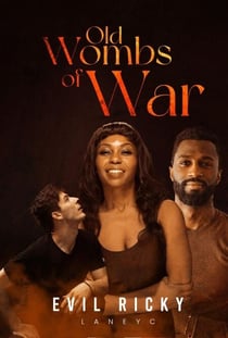 Evil Ricky - Old Wombs of War, #2