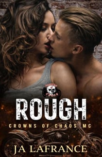 Rough In The Big Apple - Crowns of Chaos MC Series