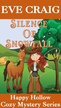 Silence Of Snowfall - Happy Hollow Cozy Mystery Series, #5