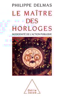 Le Maître des horloges - Modernité de l’action publique