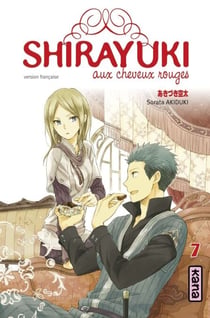 Shirayuki aux cheveux rouges - Tome 7