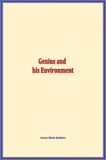 Genius and his Environment