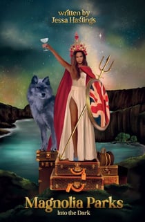 Magnolia Parks: Into the Dark - Book 5 – The BRAND NEW book in the Magnolia Parks Universe series