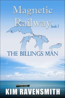The Billings Man - Magnetic Railway, #3