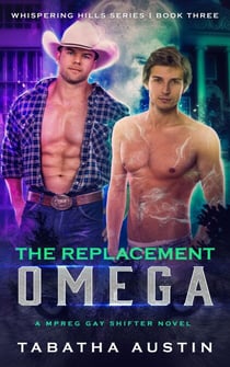 The Replacement Omega - Whispering Hills, #3