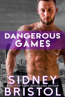 Dangerous Games - Aegis Group, #3