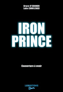 Iron Prince - Tome 1 - Partie 1 : Une aventure de Progression fantasy et LitRPG. Saga nouveauté Science Fiction 2025