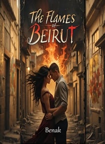 The Flames of Beirut