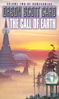 The Call Of Earth - Homecoming Series: Book 2