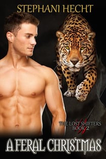 A Feral Christmas - Lost Shifters, #2