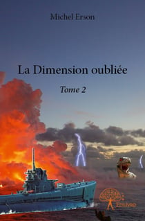 La Dimension oubliée - Tome 2