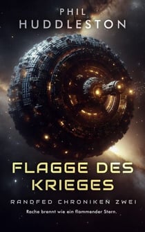 Flagge Des Krieges - RandFed Chroniken, #2