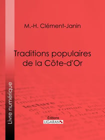 Traditions populaires de la Côte-d'Or