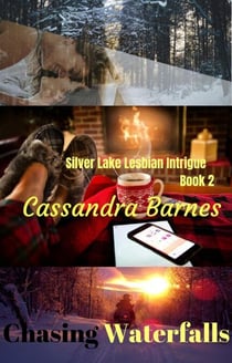 Chasing Waterfalls - Silver Lake Lesbian Intrigue, #2