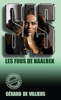 SAS 74 Les fous de Baalbek