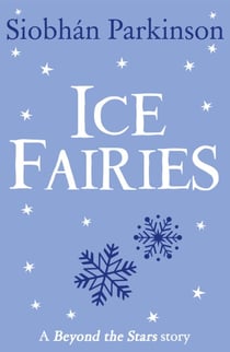 Ice Fairies - Beyond the Stars