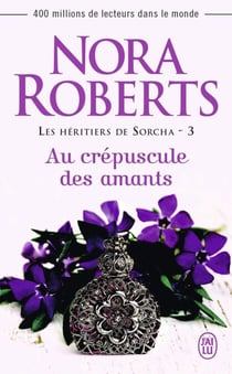 Les héritiers de Sorcha (Tome 3) - Au crépuscule des amants