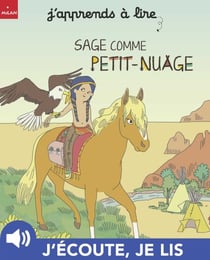 Sage comme Petit-Nuage