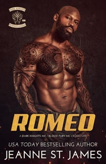 Romeo: A Dark Knights MC/Blood Fury MC Crossover