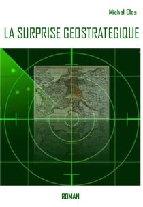 La Surprise géostratégique