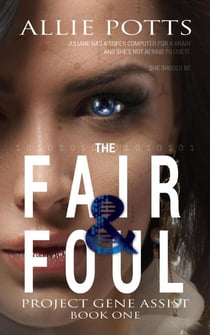 The Fair & Foul - Project Gene Assist, #1