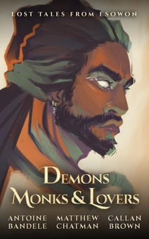 Demons, Monks, and Lovers - Lost Tales from Esowon, #1