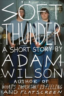 Soft Thunder - A Short Story