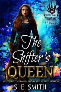The Shifter's Queen - More Than Human, #0