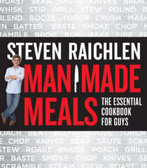 Man Made Meals - The Essential Cookbook for Guys