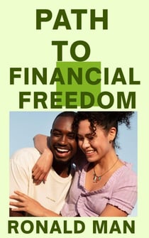 Path to  Financial Freedom