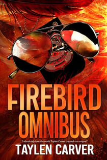 Firebird Omnibus - Harley Firebird, #8.1