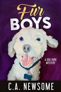 Fur Boys - Lia Anderson Dog Park Mysteries, #6