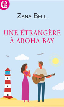 Une étrangère à Aroha Bay