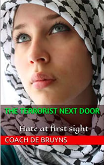 The Terrorist Next Door: Hate at first Sight - 1, #1