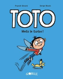 Toto BD, Tome 08 - Mets le turbo !