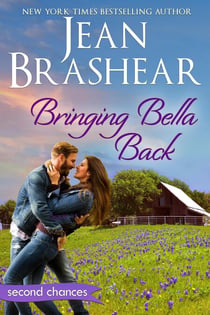 Bringing Bella Back - Second Chances, #2