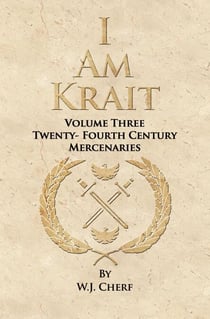 I Am Krait - Twenty-Fourth Century Mercenaries, #3