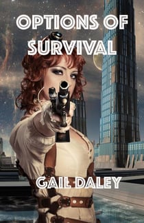 Options of Survival - Space Colony Journals, #1