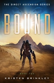 The Direct Ascension Series Bound Book Two - The Direct Ascension, #2