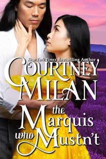 The Marquis who Mustn’t - The Wedgeford Trials, #2