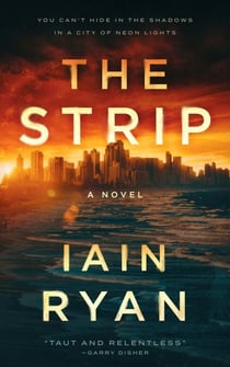 The Strip - The Gold Coast Quartet, #1