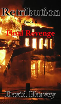 Retribution Book 6 - Final Revenge - Retribution, #6